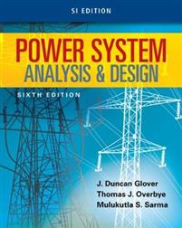 Power System Analysis & Design - SI edition