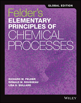 Elementary Principles of Chemical Processes, Global Edition