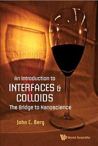 An Introduction to Interfaces and Colloids