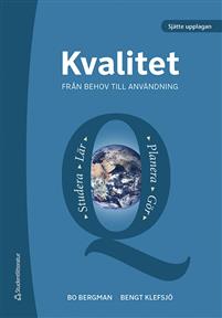 Kvalitet från behov till användning -