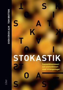 Stokastik - Sannolikhetsteori och statistikteori med tillämp