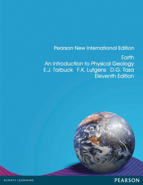 Earth: Pearson New International Edition