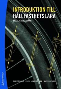 Introduktion till hållfasthetslära : enaxliga tillstånd