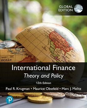 International Finance: Theory and Policy, Global Edition