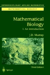 Mathematical Biology I
