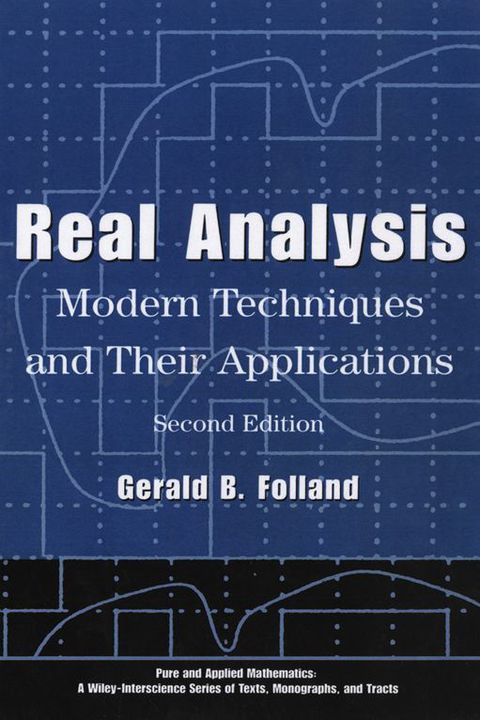 Real Analysis: Modern Techniques and Their Applications