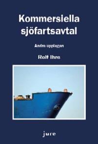 Kommersiella sjöfartsavtal (Häftad)