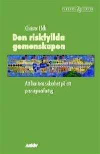 DEN RISKFYLLDA GEMENSKAP