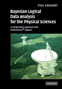 Bayesian Logical Data Analysis for the Physical Sciences (Häftad)