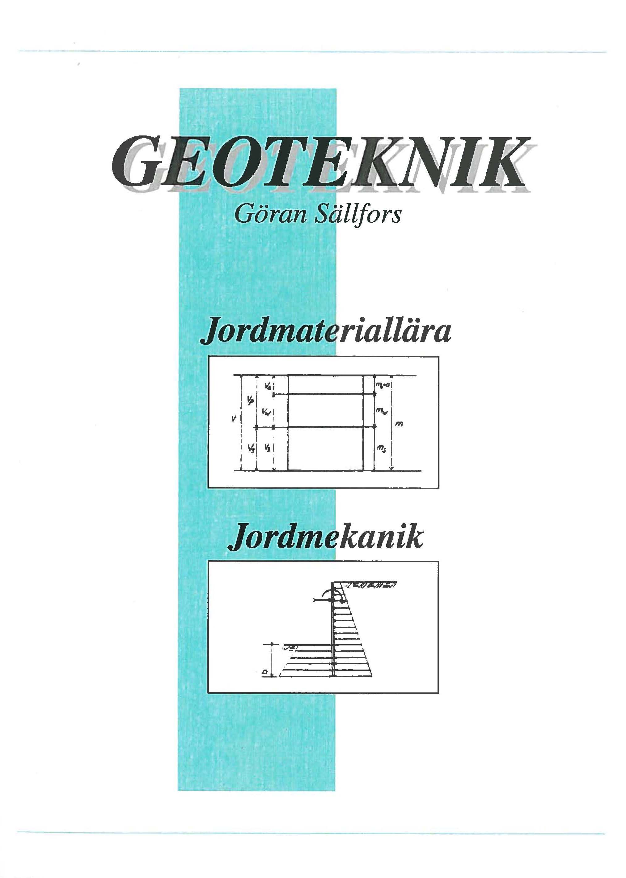 Geoteknik – Jordmateriallära (huvudbok)