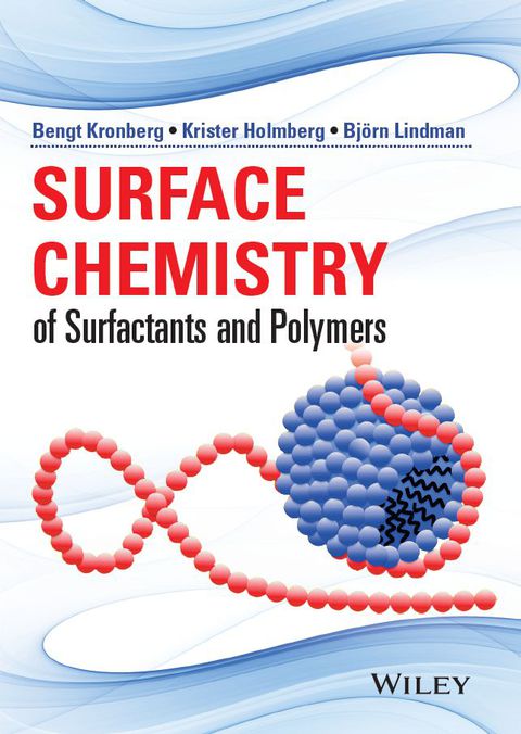 Surface Chemistry of Surfactants and Polymers