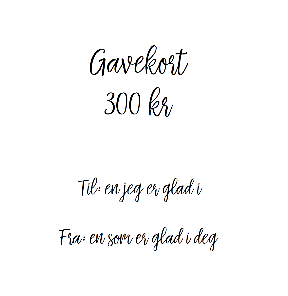 Gavekort 300 kr