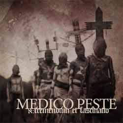 Medico Peste - Tremendum et Fascinatio [CD]