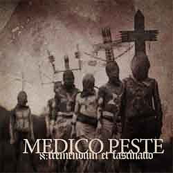 Medico Peste - Tremendum et Fascinatio [CD]