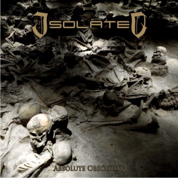 Isolated - Absolute Obscurity [CD]