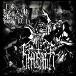 Khaospath - ...for the Devil Speaks the Truth [CD]