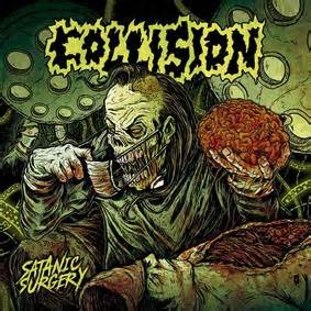 Collision - Satanic Surgery [CD]