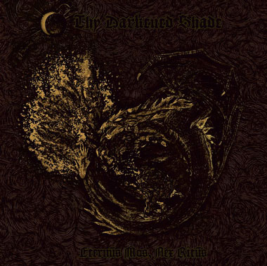 Thy Darkened Shade - Eternvs Mos, Nex Ritvs [CD]