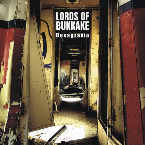 Lords of Bukkake - Desagravio [CD]