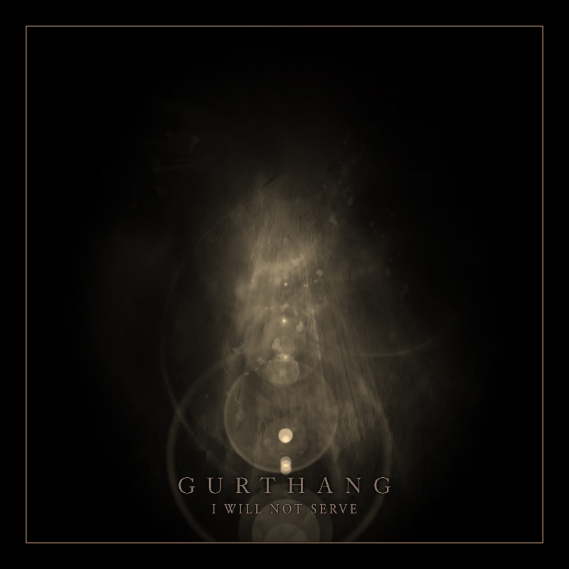 Gurthang - I Will Not Serve [CD]