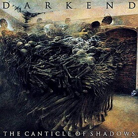 Darkend - The Canticle of Shadows (Ltd. med bonus) [Digi-CD]