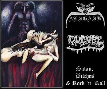 Abigail/Dulvel > Satan, Bitches & Rock 'n' Roll [CD]