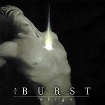 Burst - Origo [CD]