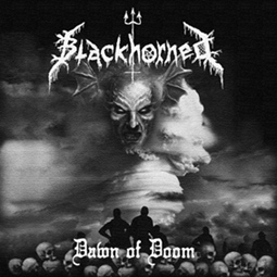 Blackhorned - Dawn of Doom [CD]