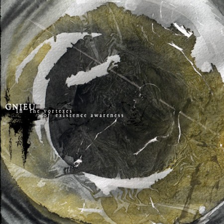Gnieu - In the Vortexes of Existence Awareness [CD]