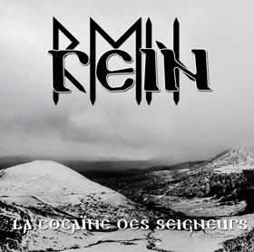 Rein - La Cocaïne des Seigneurs [CD]