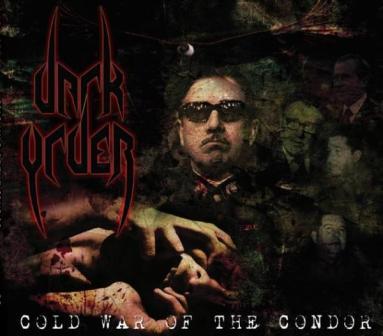 Dark Order - Cold War of the Condor [Digi-CD]