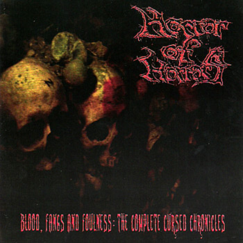 Horror of Horrors - Blood, Fangs and Foulness: The Complete Cursed Chronicles [2-CD]