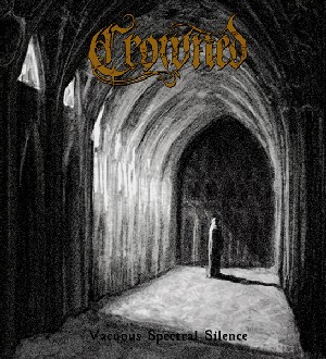 Crowned - Vacuous Spectral Silence [CD]