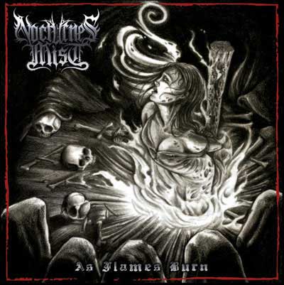 Nocturnes Mist - As Flames Burn [CD]