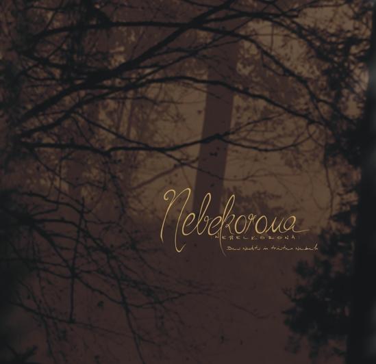 Nebelkorona - Des Nachts in tristen Nebeln [M-CD]