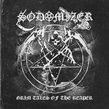 Sodomizer - Grim Tales of the Reaper [CD]