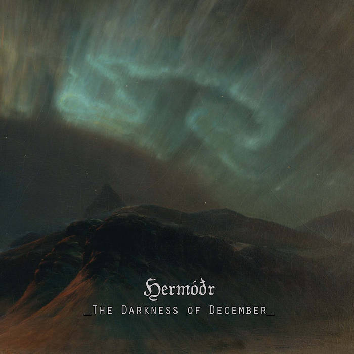 Hermodr - The Darkness of December [CD]