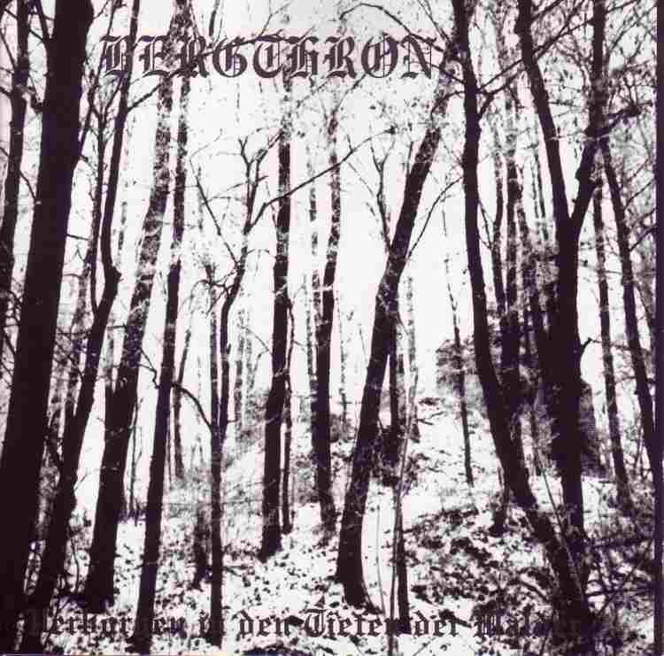 Bergthron - Verborgen In Den Tiefen Der Wälder... [CD]