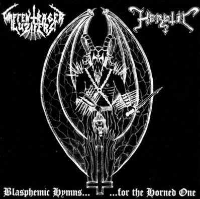 Waffenträger Luzifers/Heretic - Split: Blasphemic Hymns For The Horned One [CD]