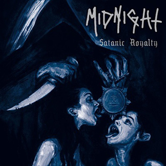 Midnight - Satanic Royalty [CD+DVD]