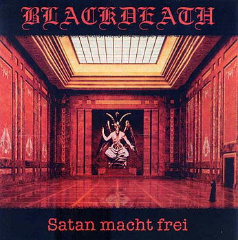 Blackdeath - Satan macht frei [CD]