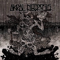 Akral Necrosis - Underlight [CD]