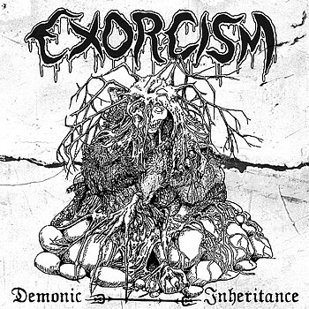 Exorcism - Demonic Inheritance [7"-EP]