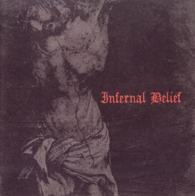 Inferno/Tundra - Infernal Belief [CD]