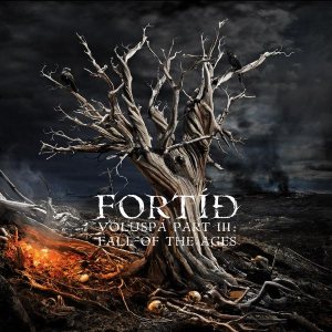 Fortid - Völuspá Part III: Fall of the Ages [CD]