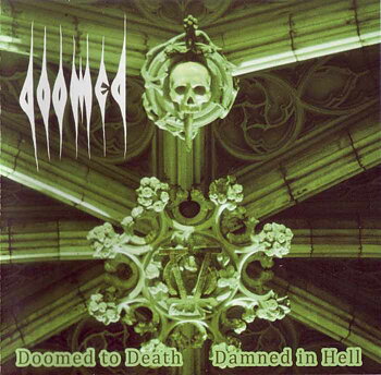 Doomed - Doomed to Death and Damned in Hell [LP]