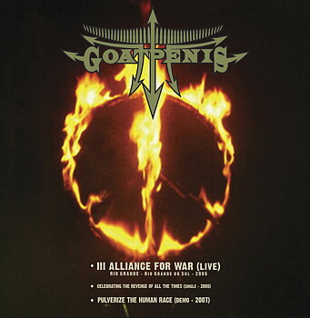 Goatpenis ‎– Alliance For War + Bonus [CD+DVD]