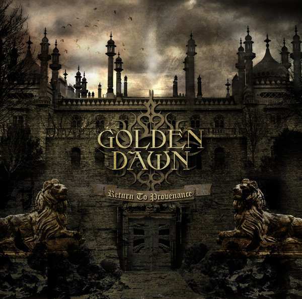 Golden Dawn - Return to Provenance [CD]
