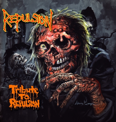 Repulsion - A Tribute to Repulsion [CD]