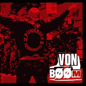 Von Bööm - Punkrock Terrorists [CD]